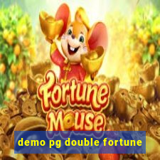 demo pg double fortune